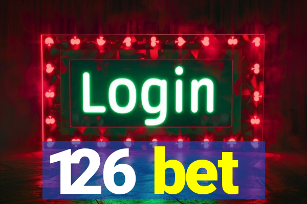 126 bet